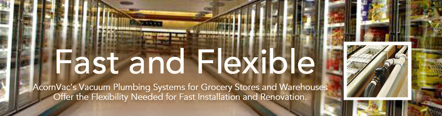 Vacuum Plumbing for Food Service Vacuum Plumbing for Food Service